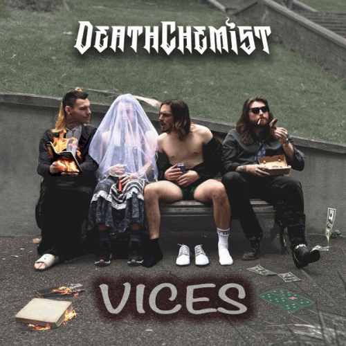 Death Chemist : Vices